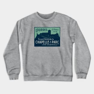 Grand Hotel de la Chapelle et du Parc, Lourdes Crewneck Sweatshirt